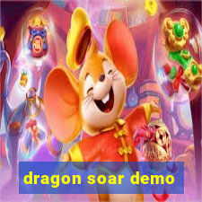 dragon soar demo